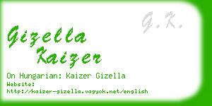 gizella kaizer business card